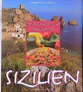 Cover: Sizilien - Italiens kulinarische Landschaften - Christian