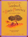 Cover: Mein kulinarisches Tagebuch aus der Haute Provence - Christian
