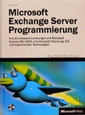 Cover: Microsoft Exchange Server Programmierung - Microsoft
