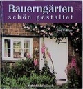 Cover: Bauerng&auml;rten sch&ouml;n gestaltet - Christian