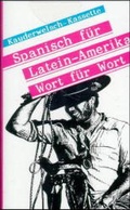 Cover: Spanisch f&uuml;r Lateinamerika - Wort f&uuml;r Wort - Reise Know-How Verlag Peter Rump GmbH