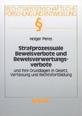 Cover: Strafprozessuale Beweisverbote und Beweisverwertungsverbote - VVF