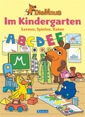 Cover: Die Maus - Im Kindergarten - Xenos