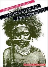 Enlarge image Cover: Pidgin-English für Papua Neuguinea - Reise Know-How Verlag Peter Rump GmbH