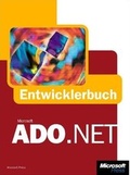 Cover: Microsoft ADO.NET - Das Entwicklerbuch - Microsoft