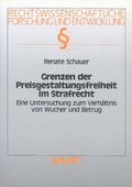 Cover: Grenzen der Preisgestaltungsfreiheit im Strafrecht - VVF