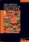 Cover: Milarepas gesammelte Vajra-Lieder - Theseus Verlag in Kamphausen Media GmbH