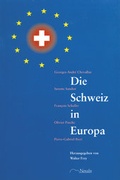 Cover: Die Schweiz in Europa - Novalis Verlag