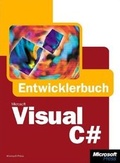 Cover: Microsoft Visual C# .NET - Das Entwicklerbuch - Microsoft