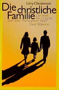 Cover: Die christliche Familie - Leuchter Edition