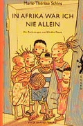 Cover: In Afrika war ich nie allein - Peter Hammer Verlag