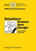 Cover: Reisef&uuml;hrer Erneuerbare Energien - T&Uuml;V Media GmbH T&Uuml;V Rheinland Group