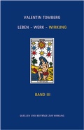 Cover: Valentin Tomberg. Leben - Werk - Wirkung Band III - Novalis Verlag