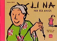 Enlarge image Cover: Li Na und der Kaiser - Peter Hammer Verlag