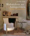 Cover: Wohnideen mit Antiquit&auml;ten - Christian