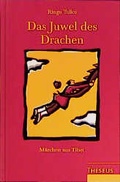 Cover: Das Juwel des Drachen - Theseus Verlag in Kamphausen Media GmbH