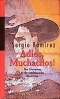 Cover: Adi&oacute;s Muchachos! - Peter Hammer Verlag