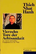 Cover: Vierzehn Tore der Achtsamkeit. Zu einem spirituellen Engagement in der Welt - Theseus Verlag in Kamphausen Media GmbH