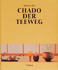 Cover: Chado. Der Teeweg - Theseus Verlag in Kamphausen Media GmbH