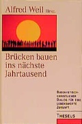 Cover: Br&uuml;cken bauen ins n&auml;chste Jahrtausend - Theseus Verlag in Kamphausen Media GmbH