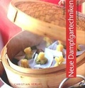 Cover: Neue Dampfgartechniken - Christian