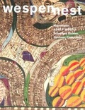 Cover: Wespennest. Zeitschrift f&uuml;r brauchbare Texte und Bilder / Adolf W&ouml;lfli - Wespennest