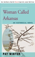Cover: Woman Called Arkansas - iUniverse