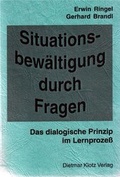 Cover: Situationsbew&auml;ltigung durch Fragen - Verlag Dietmar Klotz GmbH
