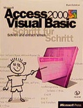 Cover: Microsoft Access 2000 Visual Basic - Schritt f&uuml;r Schritt - Microsoft