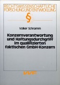 Cover: Konzernverantwortung und Haftungsdurchgriff im qualifizierten faktischen GmbH-Konzern - VVF