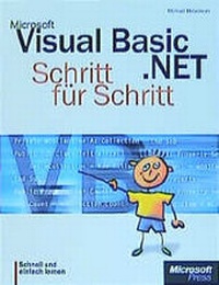 Enlarge image Cover: Microsoft Visual Basic.NET - Schritt für Schritt - Microsoft