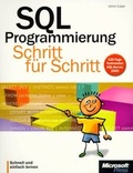 Cover: SQL Programmierung - Schritt f&uuml;r Schritt - Microsoft