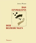 Cover: Das Einmaleins der Beziehungen - Theseus Verlag in Kamphausen Media GmbH