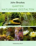 Cover: G&auml;rten naturnah gestalten - Christian