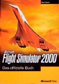 Cover: Flight Simulator 2000 - Das offizielle Buch - Microsoft