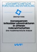 Cover: Konsequenzen inflexibler Lohnstrukturen in offenen Volkswirtschaften - VVF