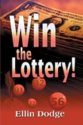 Cover: Win the Lottery! - iUniverse