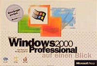 Enlarge image Cover: Microsoft Windows 2000 Professional - Auf einen Blick - Microsoft