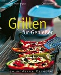 Cover: Grillen f&uuml;r Genie&szlig;er - Christian