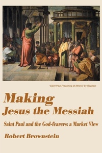 Enlarge image Cover: Making Jesus the Messiah - iUniverse