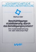 Cover: Besch&auml;ftigungsstabilisierung durch das Beteiligungssystem? - VVF
