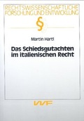 Cover: Das Schiedsgutachten im italienischen Recht - VVF