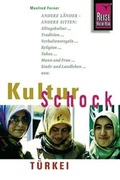Cover: KulturSchock T&uuml;rkei - Reise Know-How Verlag Peter Rump GmbH