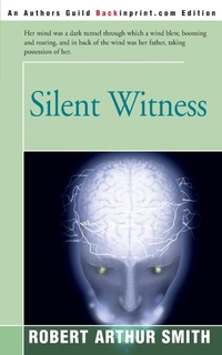 Abbildung von: Silent Witness - iUniverse