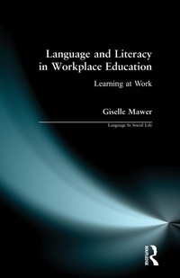 Enlarge image Cover: Language and Literacy in Workplace Education - Routledge