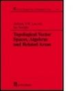 Cover: Topological Vector Spaces, Algebras and Related Areas - Chapman and Hall/CRC