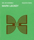 Cover: Mark Leckey. SEE: WE ASSEMBLE - K&ouml;nig, Walther