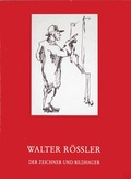 Cover: Walter R&ouml;ssler - Gerhard-Marcks-Stift.