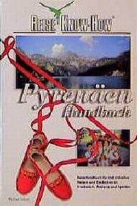 Enlarge image Cover: Pyrenäen - Reise Know-How Verlag Peter Rump GmbH