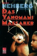 Cover: Das Yanomami-Massaker - den T&auml;tern auf der Spur - Reise Know-How Verlag Peter Rump GmbH